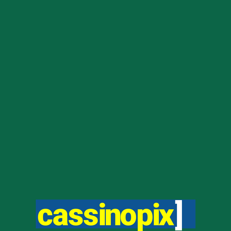 cassinopix]